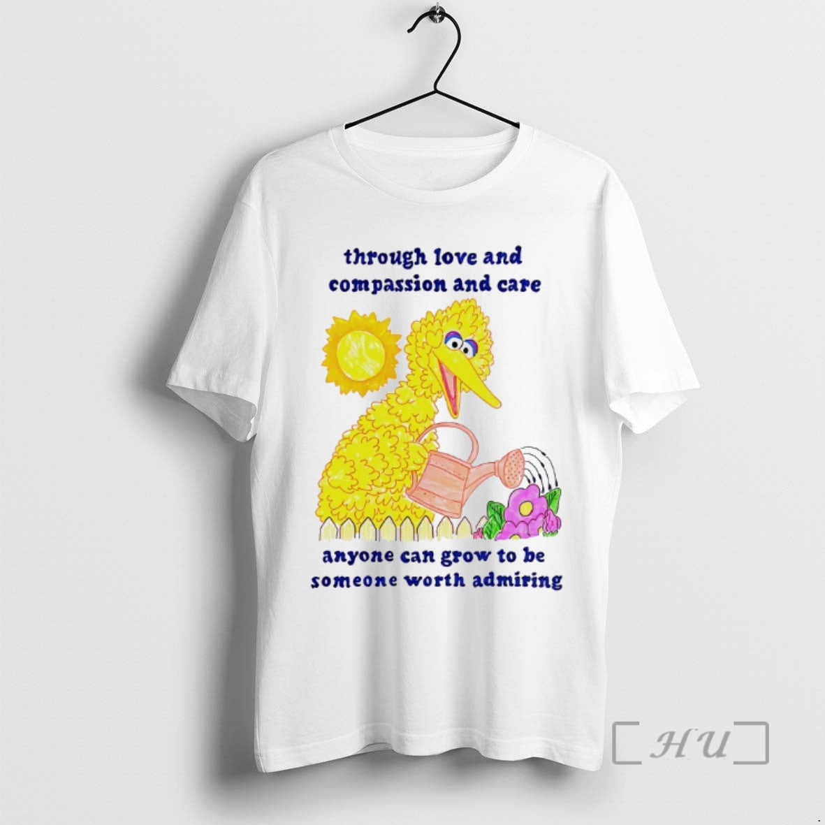Trending Big Bird Through Love And Compassion And Care Shirt Hoodie Sweatshirt | PurePodTees.com