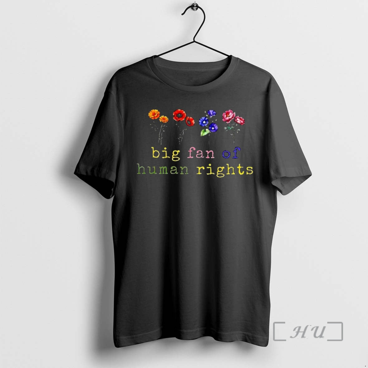 Trending Big Fan Of Human Rights Flowers Shirt Hoodie Sweatshirt | PurePodTees.com