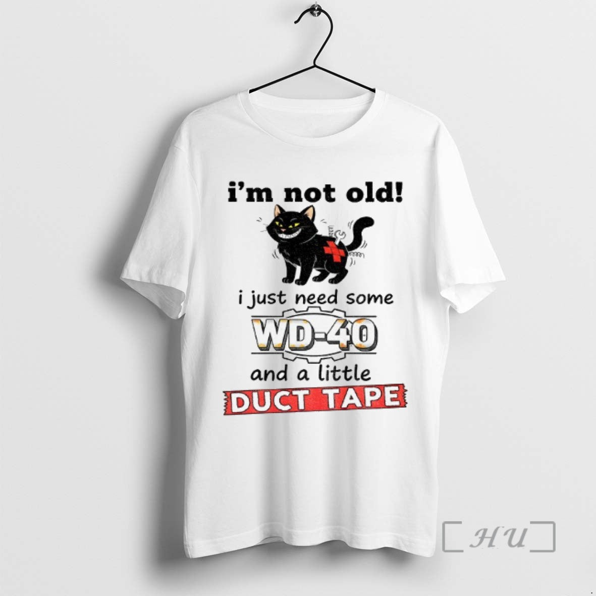 Trending Black Cat Im Noot Old I Just Need Some Wd 40 And A Little Shirt Hoodie Sweatshirt | PurePodTees.com