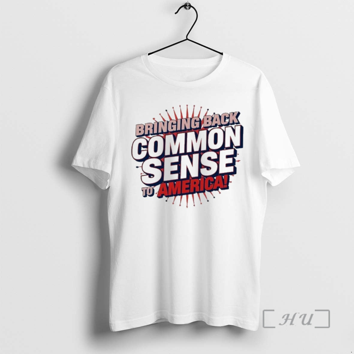 Trending Bringing Back Common Sense To America Shirt Hoodie Sweatshirt | PurePodTees.com