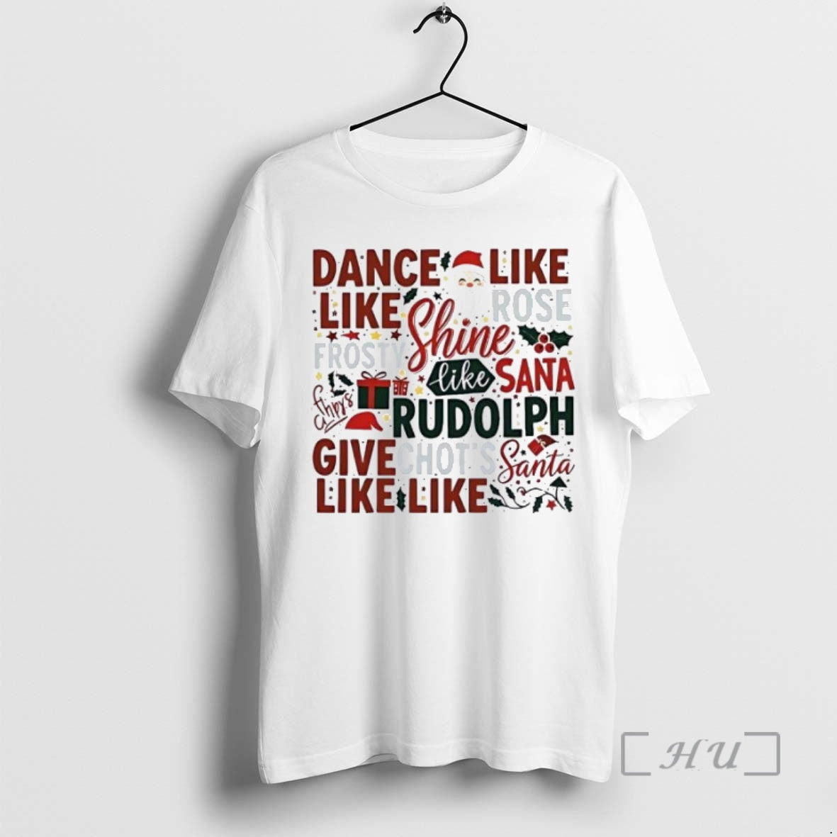 Trending Dance Like Frosty Shine Like Rudolph Give Like Santa Ornaments White Premium T Shirts Hoodie Sweatshirt