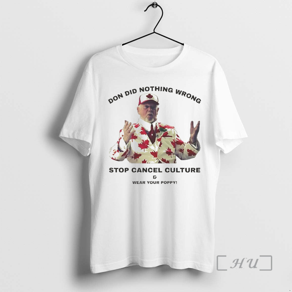 Trending Don Did Nothing Wrong Stop Cancel Culture And Wear Your Poppy Premium T Shirts Hoodie Sweatshirt | PurePodTees.com