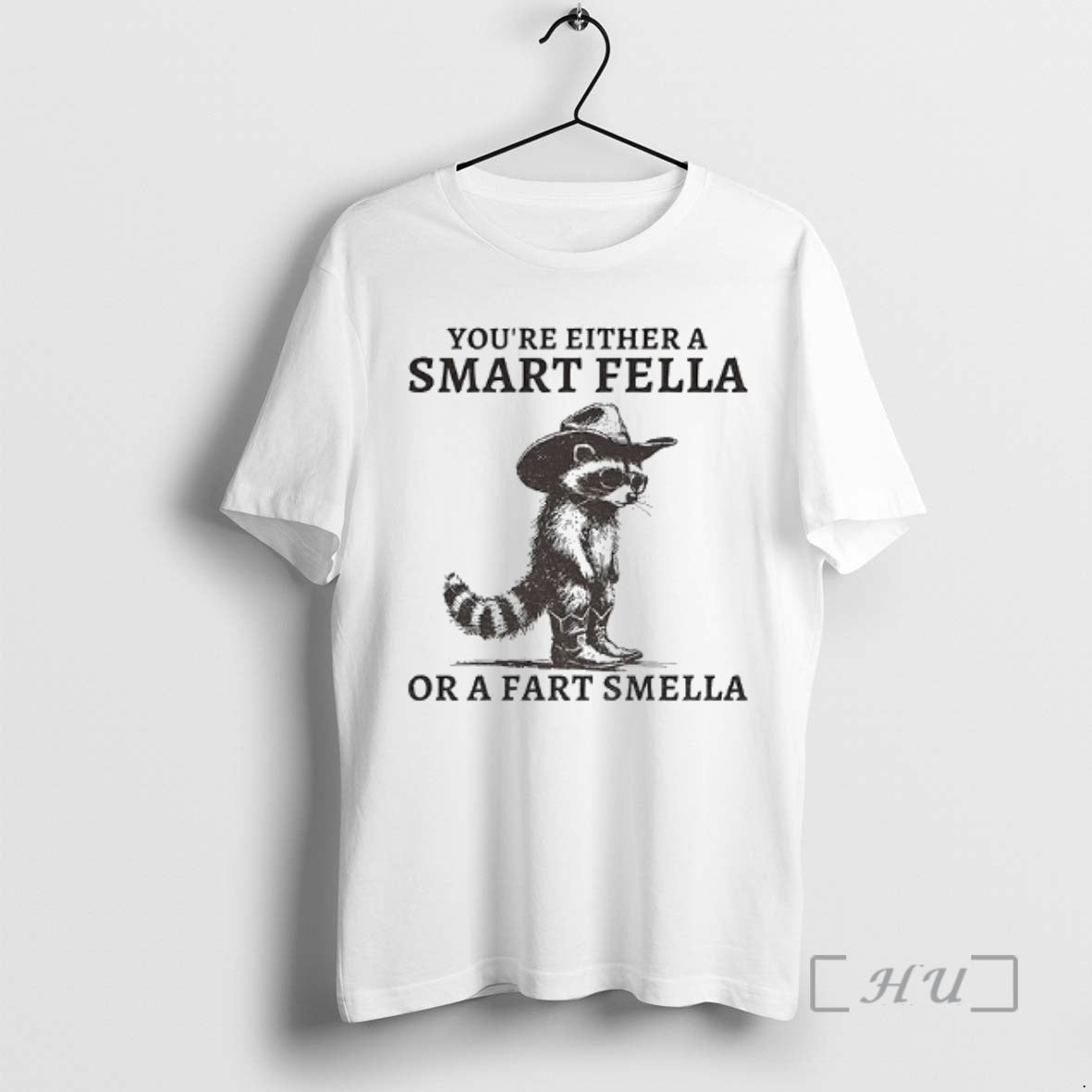 Trending Fella Raccoon 90s Youre Either A Smart Fella Or A Fart Smella Premium Shirt Hoodie Sweatshirt | PurePodTees.com