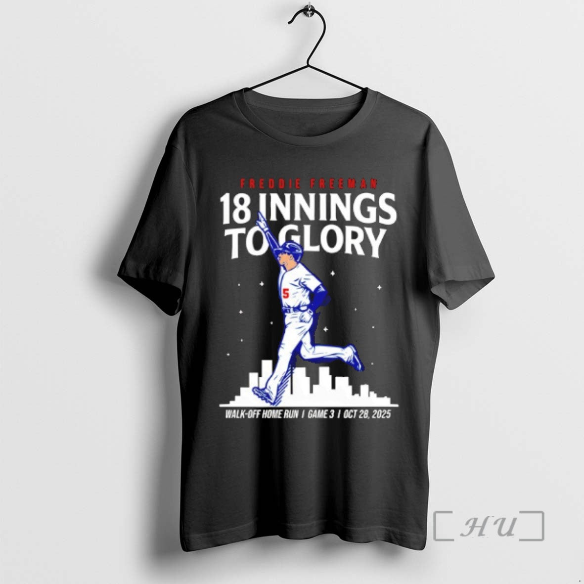 Trending Freddie Freeman Los Angeles Dodgers Baseball Mlb Walk Off Home Run 18 Innings World Shirt Hoodie Sweatshirt