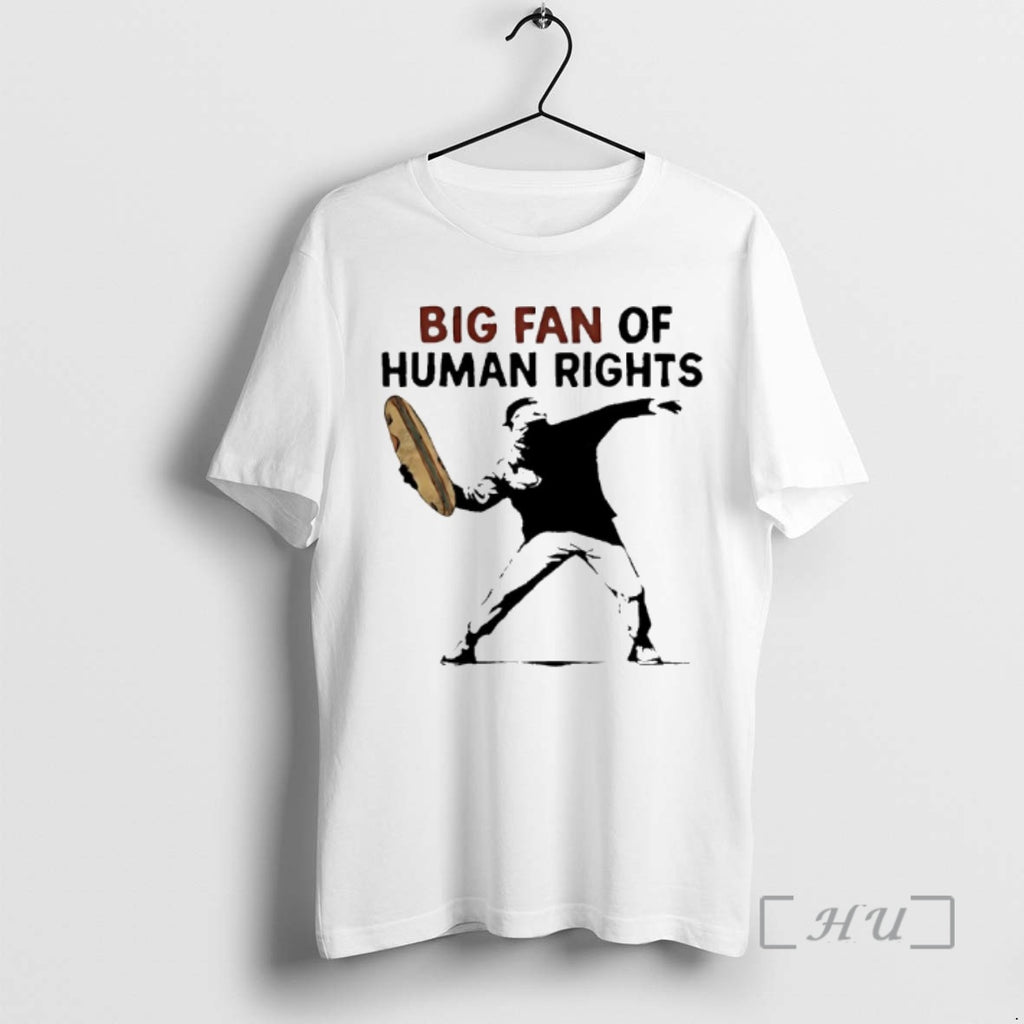 Trending Free Dc Sandwich Guy Big Fan Of Human Rights Shirt Hoodie Sweatshirt | PurePodTees.com