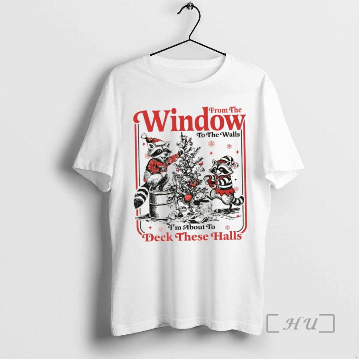 Trending From The Windows To The Walls Funny Raccoon Christmas Shirt Hoodie Sweatshirt | PurePodTees.com