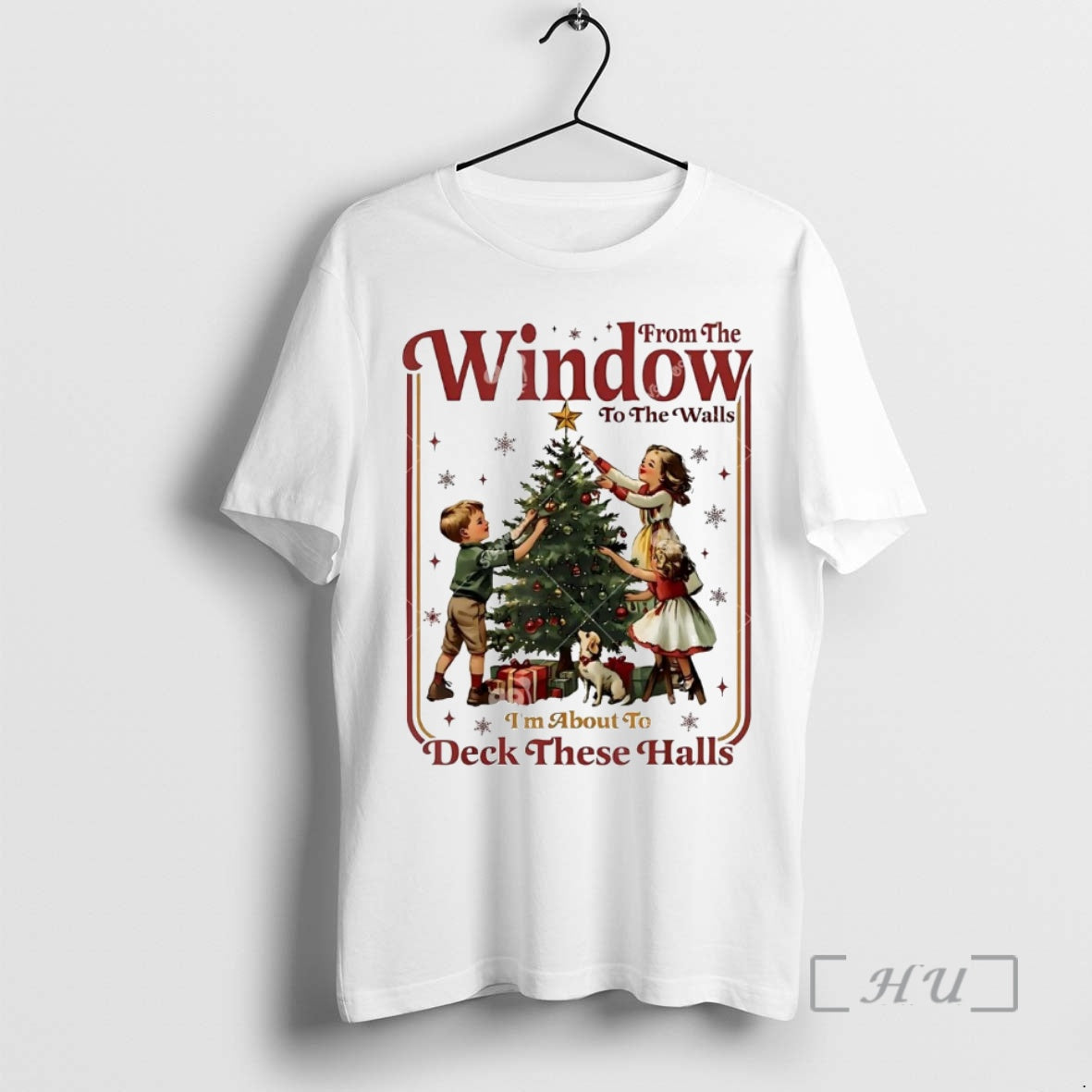 Trending From The Windows To Walls Im About To Deck These Halls Christmas Premium Shirt Hoodie Sweatshirt | PurePodTees.com