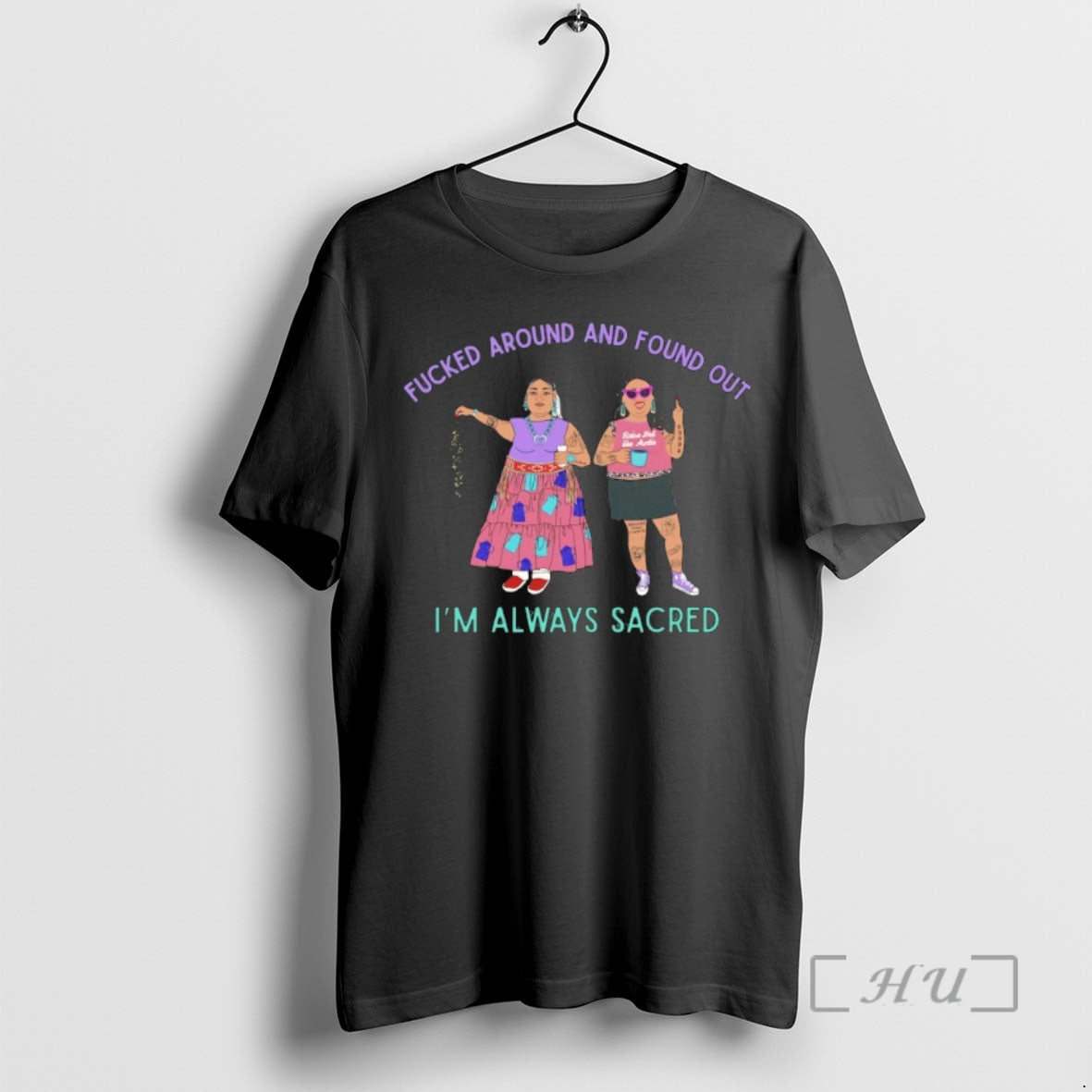 Trending Fuck Around And Found Out Im Always Scared Shirt Hoodie Sweatshirt | PurePodTees.com