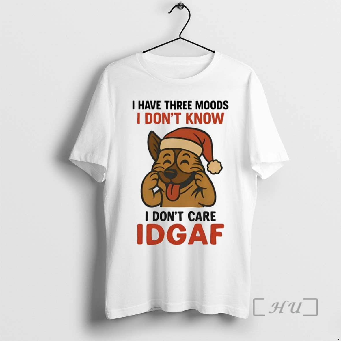 Trending German Shepherd I Have Three Moods I Dont Know I Dont Care Idgaf Premium Shirt Hoodie Sweatshirt | PurePodTees.com