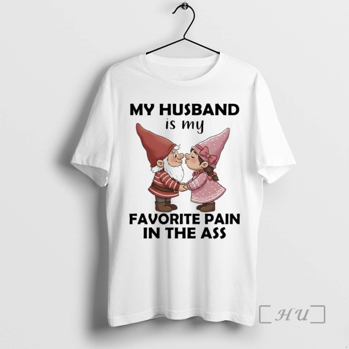Trending Gnome Christmas My Husband Is My Favorite Pain In The Ass Premium T Shirts Hoodie Sweatshirt | PurePodTees.com