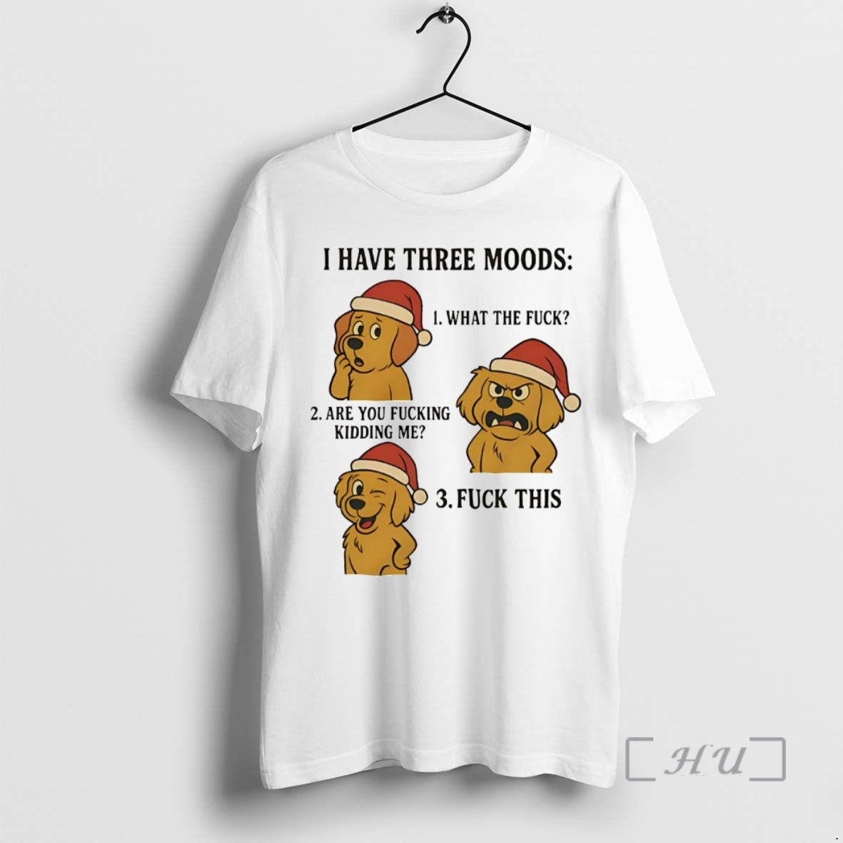 Trending Golden Retriever I Have Three Moods What The Fuck And Fuck This Premium Shirt Hoodie Sweatshirt | PurePodTees.com