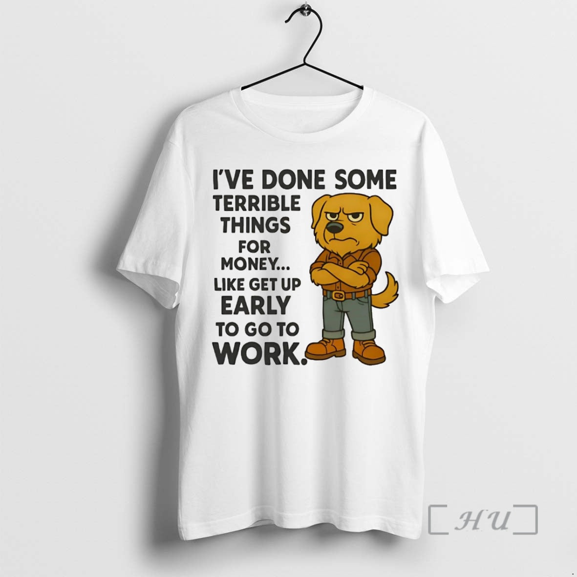 Trending Golden Retriever Ive Done Some Terrible Things For Money Early Work Premium T Shirts Hoodie Sweatshirt