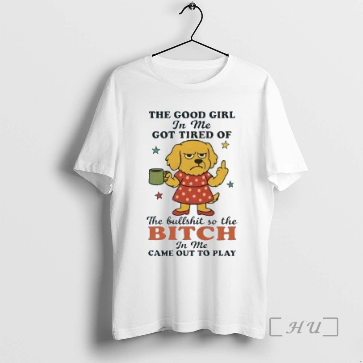 Trending Golden Retriever The Good Girl In Me Shirt Hoodie Sweatshirt | PurePodTees.com