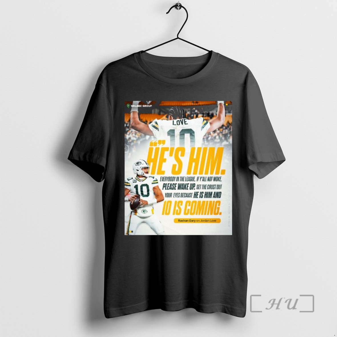 Trending Green Bay Packers Rashan Gary Hes Him Every In The League If Yall Not Shirt Hoodie Sweatshirt | PurePodTees.com