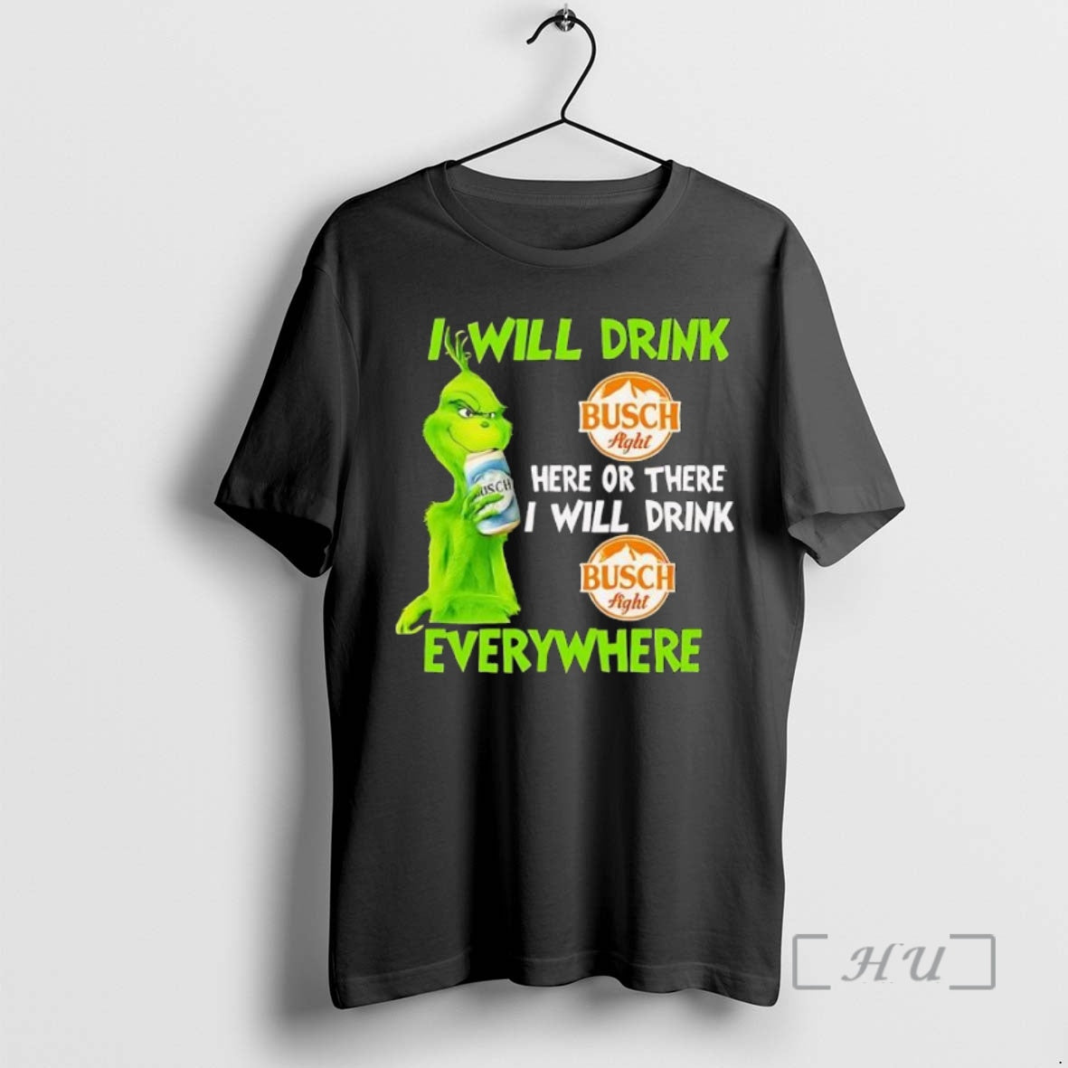 Trending Grinch Busch Latte Grinch Will Drink Everywhere 2025 Christmas Shirt Hoodie Sweatshirt | PurePodTees.com