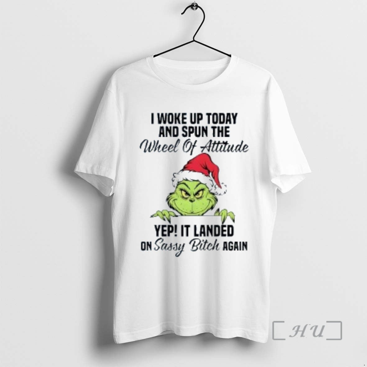 Trending Grinch I Woke Up Today And Spun The Wheel Of Attitude Christmas Premium Shirt Hoodie Sweatshirt | PurePodTees.com