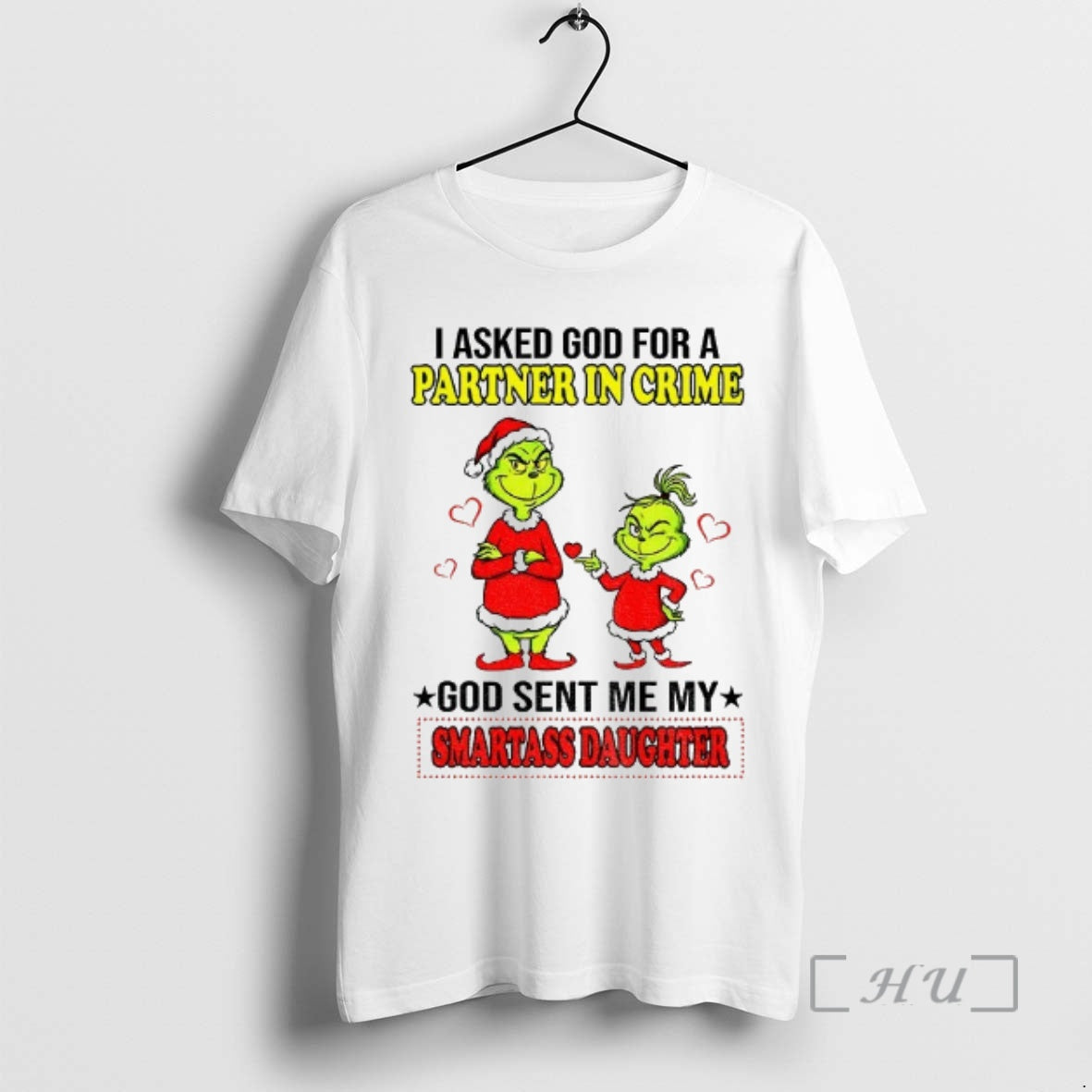 Trending Grinch Santa Claus I Asked God For A Partner In Crime God Sent Me Shirt Hoodie Sweatshirt | PurePodTees.com