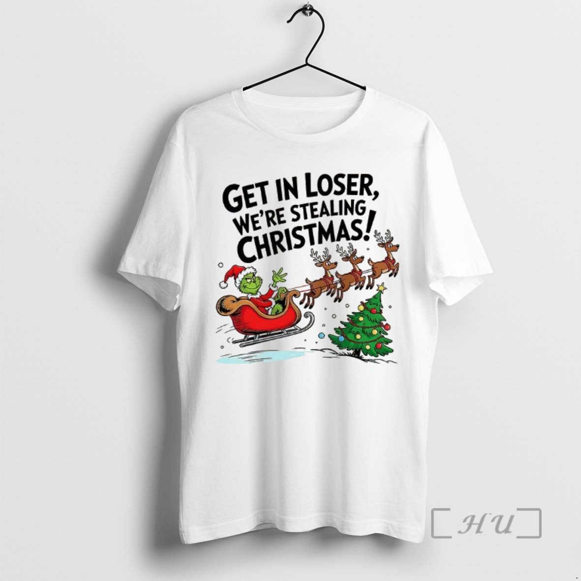 Trending Grinch Santa Get In Loser Were Stealing Christmas Shirt Hoodie Sweatshirt | PurePodTees.com