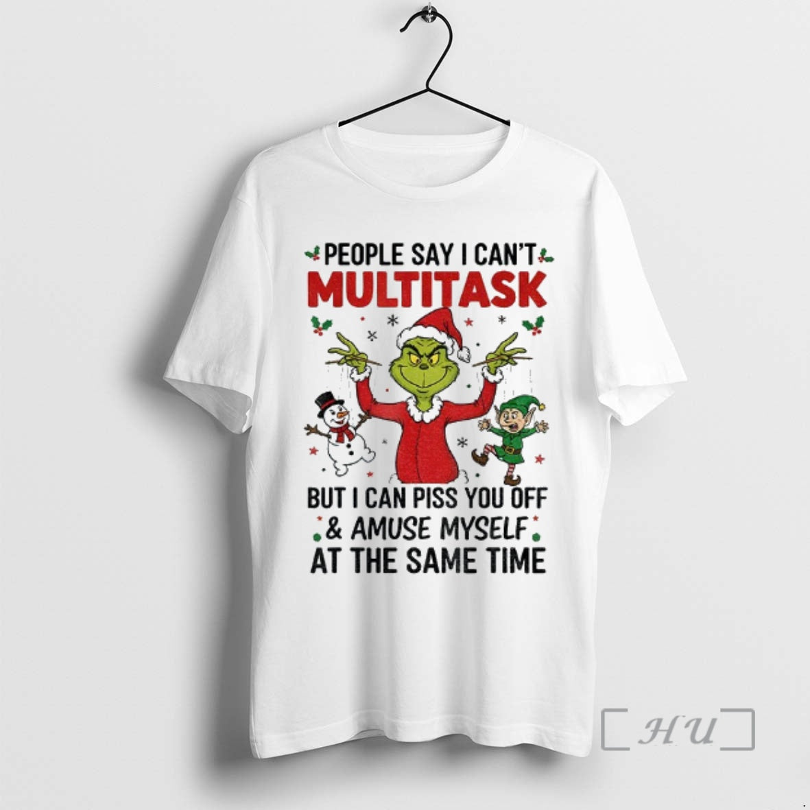 Trending Grinch Santa Hat People Say I Cant Multitask But I Can Piss You Off Shirt Hoodie Sweatshirt | PurePodTees.com