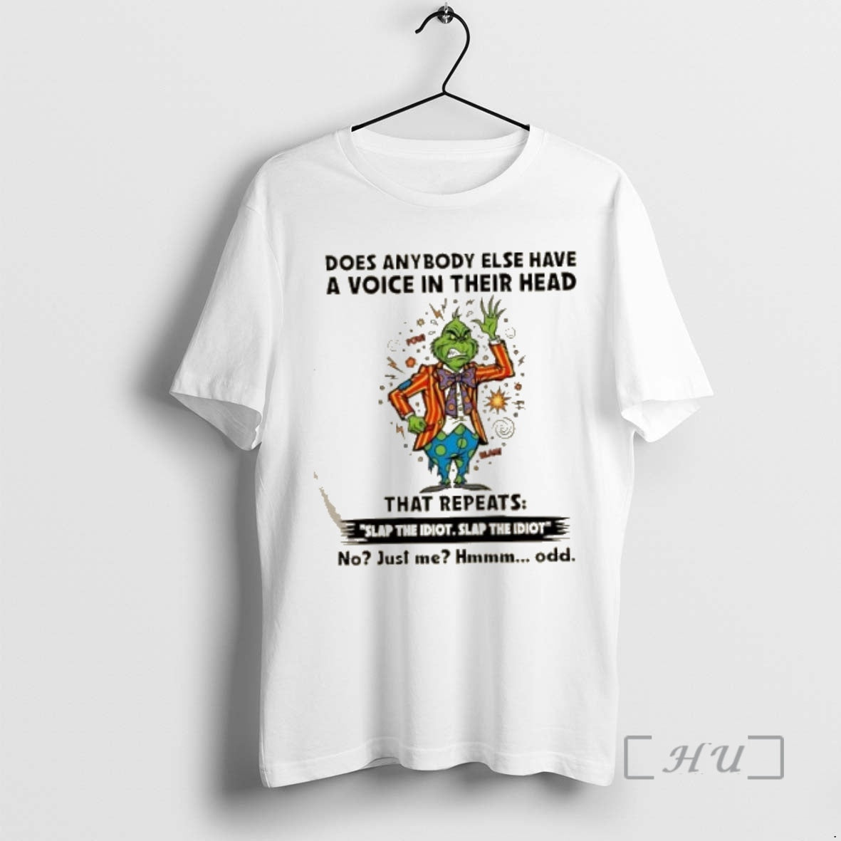 Trending Grinch Does Anybody Else Have A Voice In Their Head That Repeats Premium Shirt Hoodie Sweatshirt | PurePodTees.com