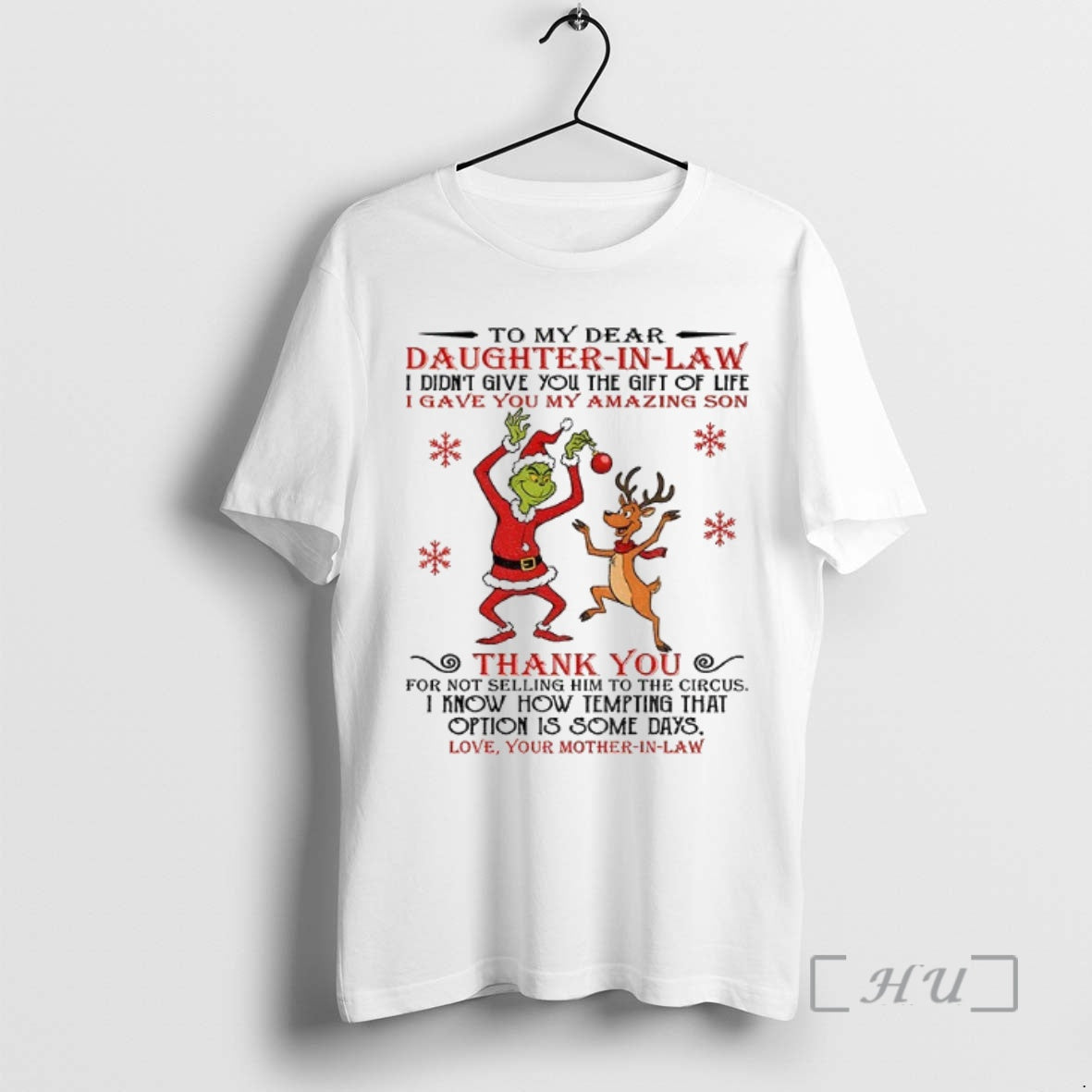 Trending Grinch To My Dear Daughter In Law I Didnt Give You The Gift Of Shirt Hoodie Sweatshirt | PurePodTees.com
