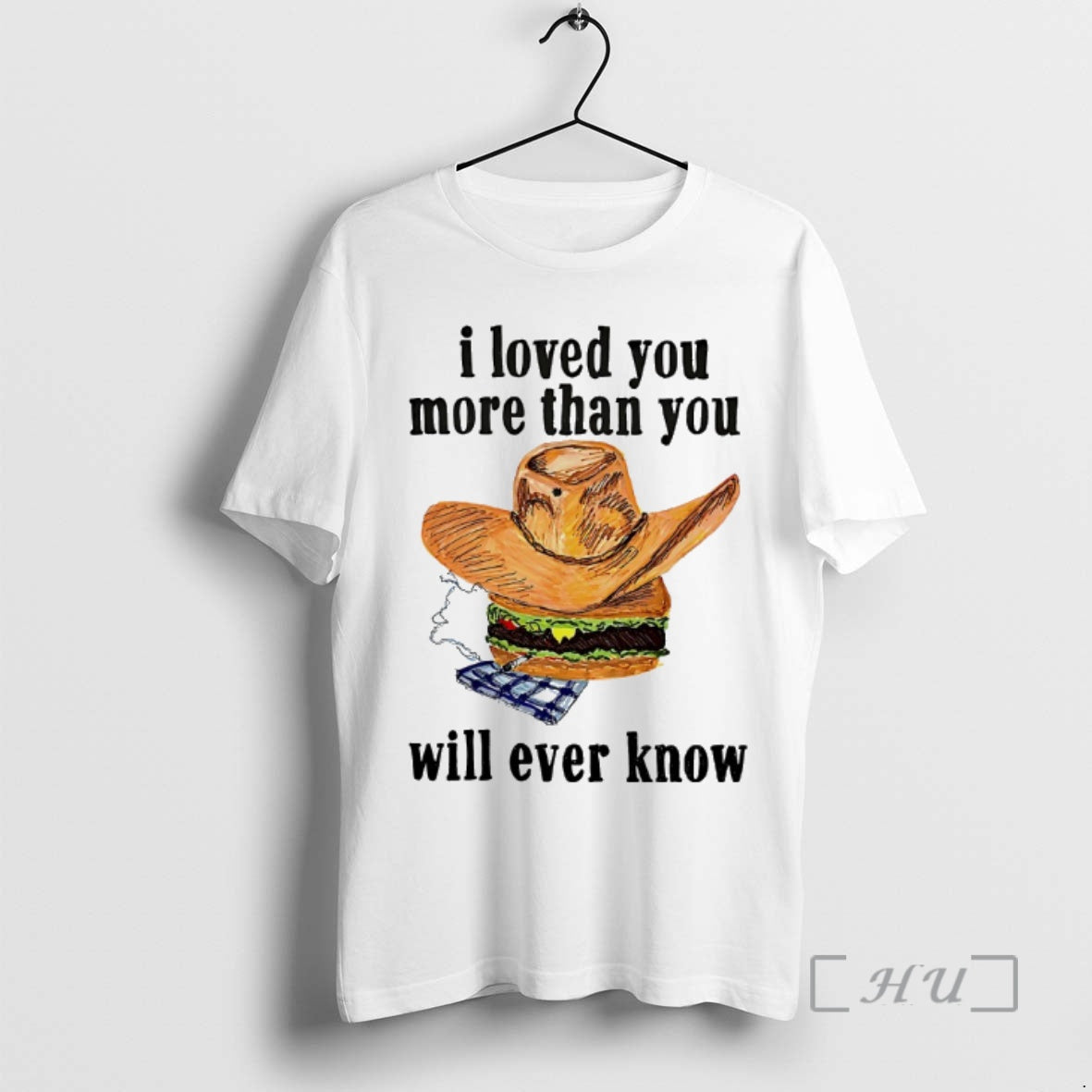 Trending I Loved You More Than You Will Ever Know Shirt Hoodie Sweatshirt | PurePodTees.com