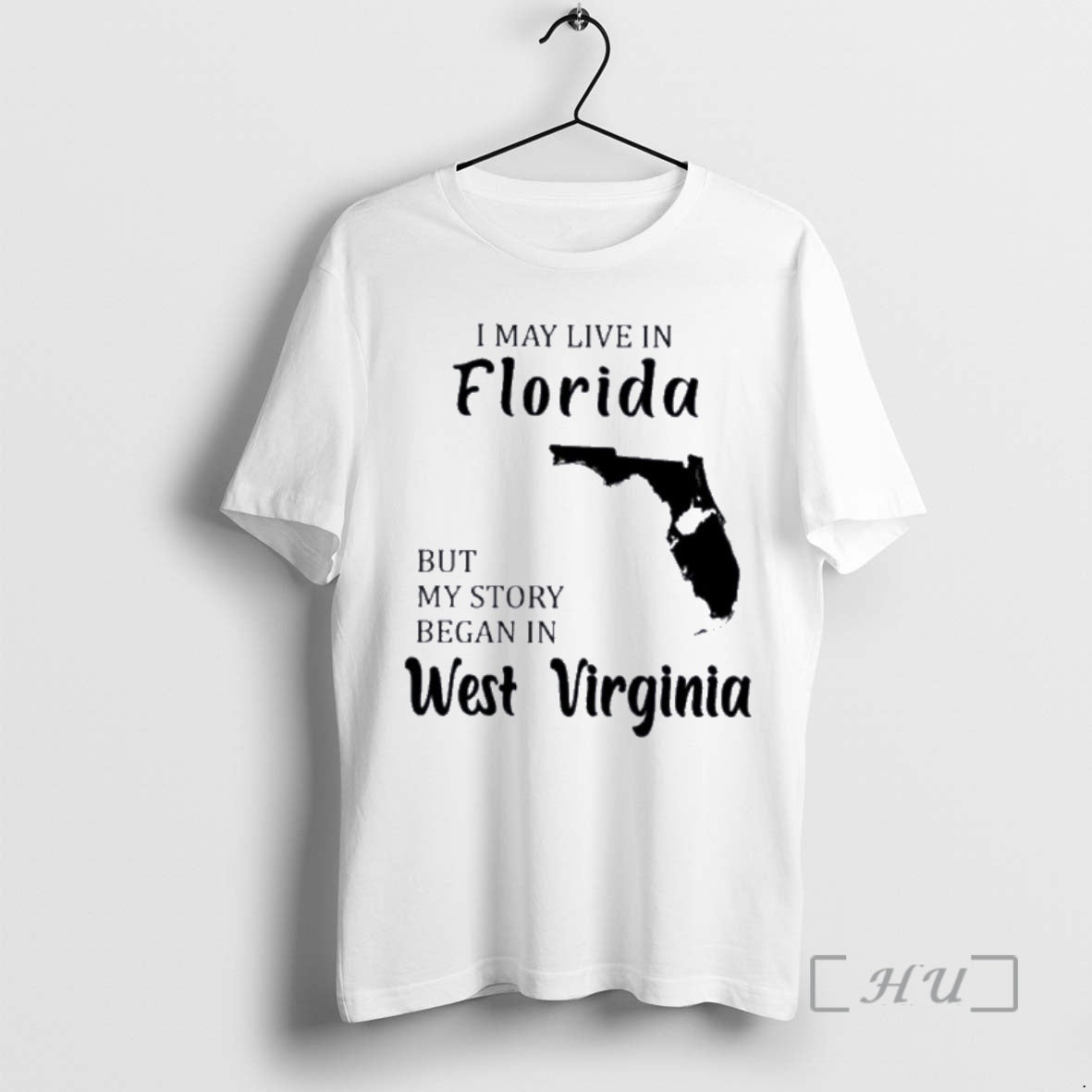 Trending I May Live In Florida But My Story Began In West Virginia Premium Shirt Hoodie Sweatshirt | PurePodTees.com