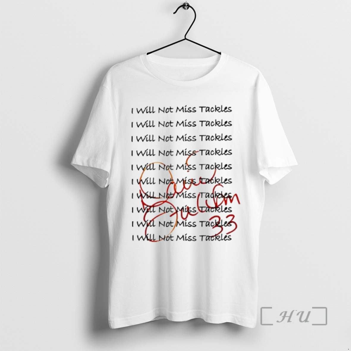 Trending I Will Not Miss Tackles Shirt Hoodie Sweatshirt | PurePodTees.com