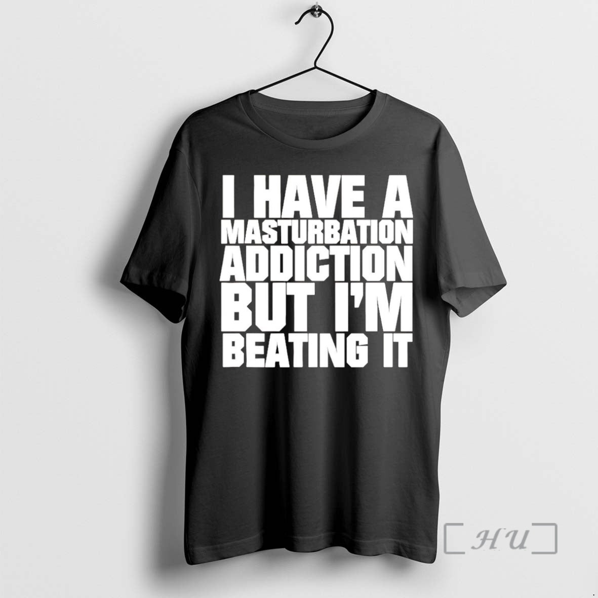 Trending I Have A Masturbation Addiction But Im Beating It Shirt Hoodie Sweatshirt | PurePodTees.com