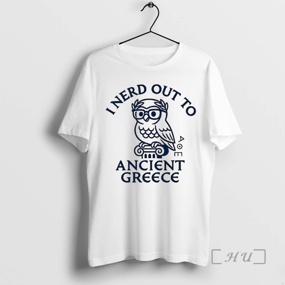 Trending I Nerd Out To The Ancient Greece History Buff Shirt Hoodie Sweatshirt | PurePodTees.com