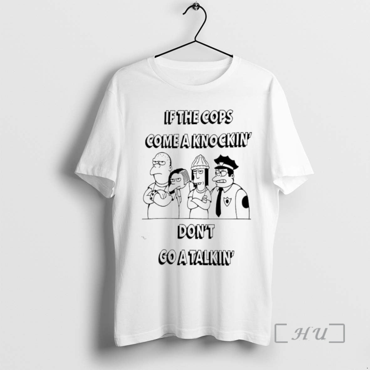 Trending If The Cops Come A Knockin Dont Go A Talkin Series The Simpsons Premium Shirt Hoodie Sweatshirt | PurePodTees.com