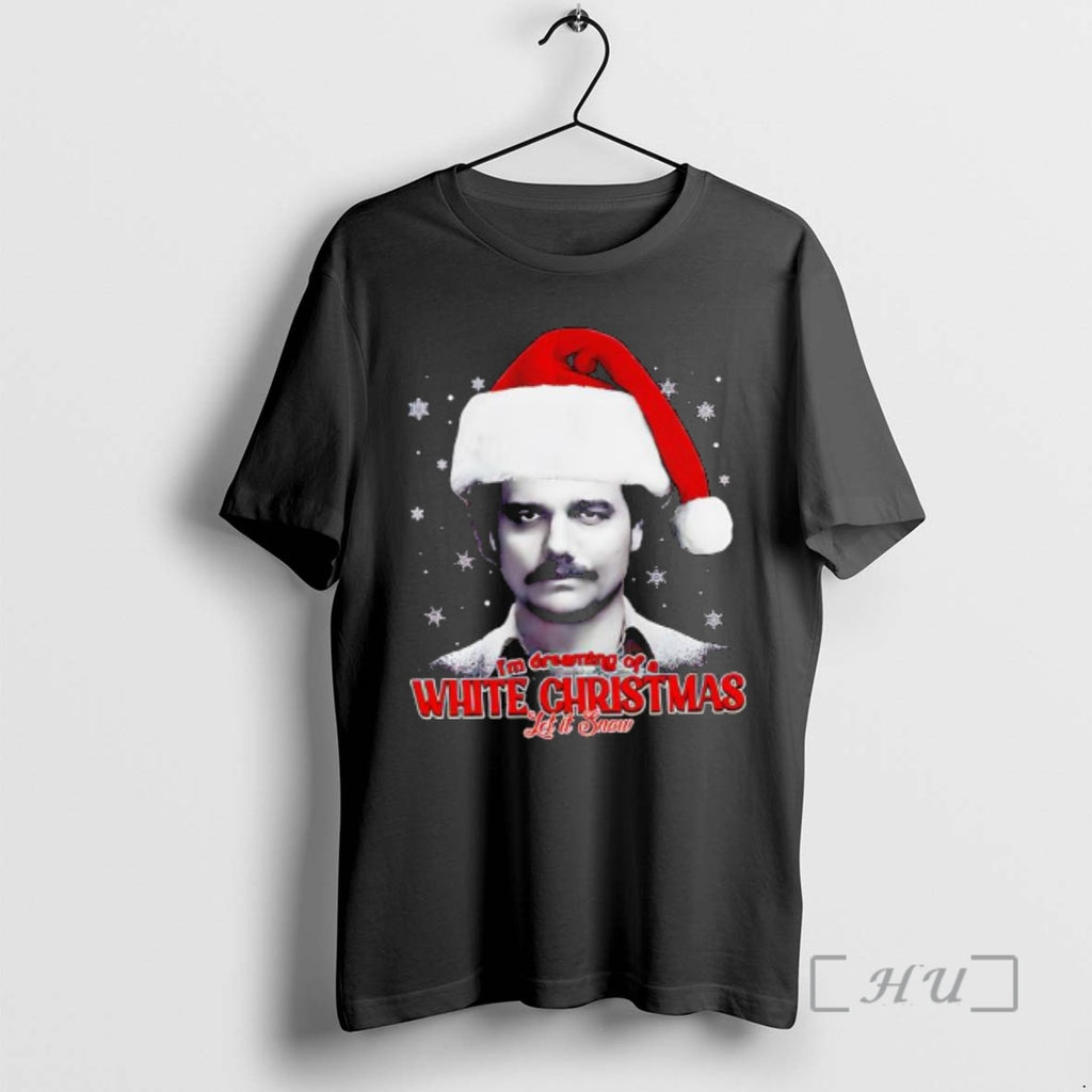 Trending Im Dreaming Of A White Christmas Shirt Hoodie Sweatshirt | PurePodTees.com