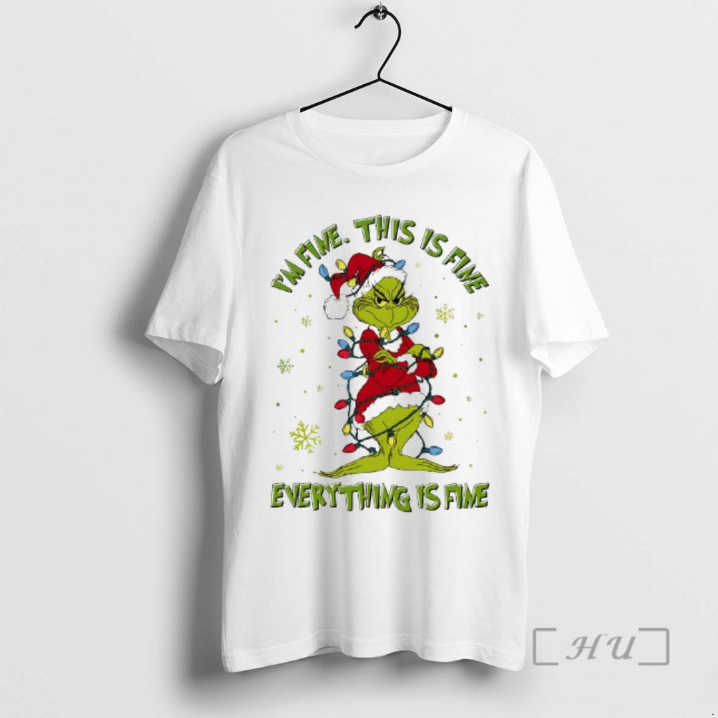 Trending Im Fine This Is Fine Everything Is Fine Grinch Merry Christmas Premium T Shirts Hoodie Sweatshirt | PurePodTees.com