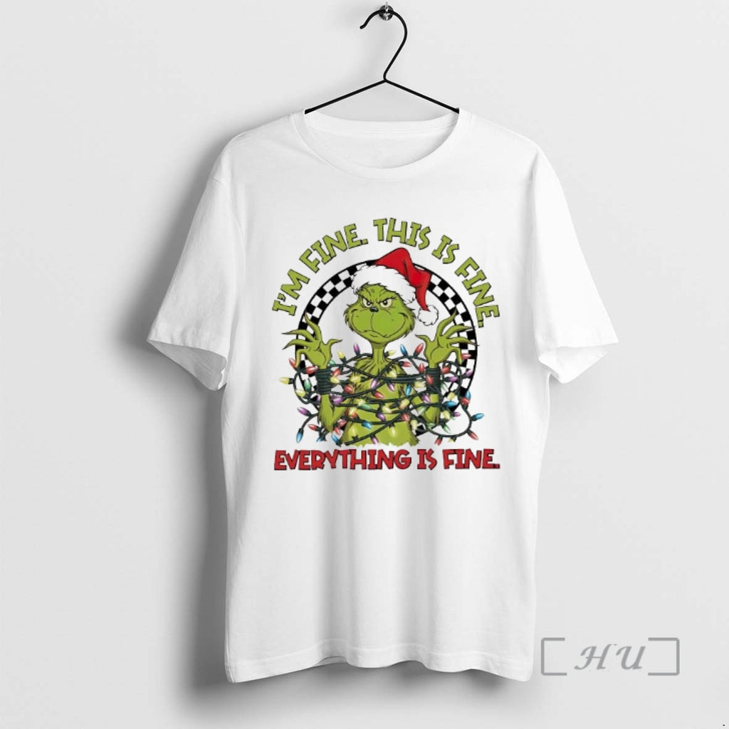 Trending Im Fine This Is Fine Everythings Fine Christmas Lights Grinch Santa Premium T Shirts Hoodie Sweatshirt