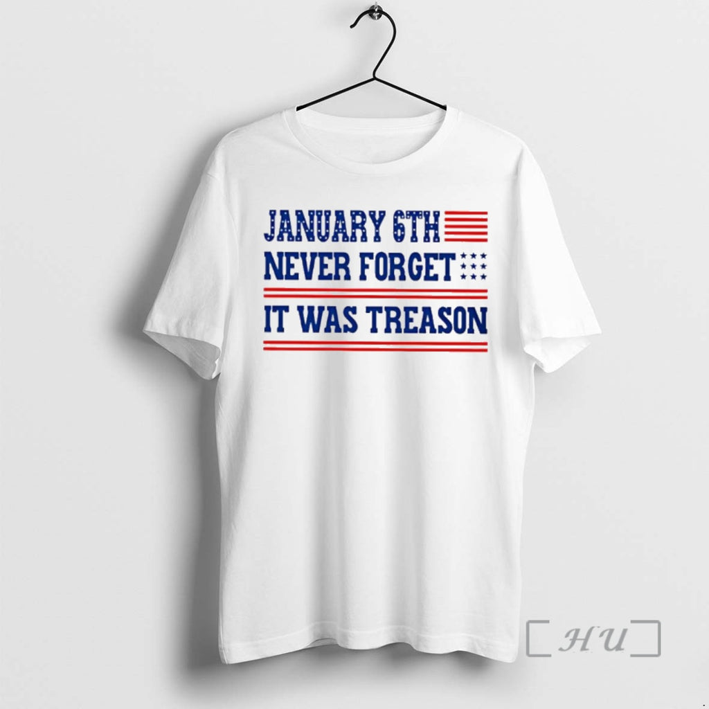 Trending Jan 6th Never Forget It Was Treason Christmas Shirt Hoodie Sweatshirt | PurePodTees.com
