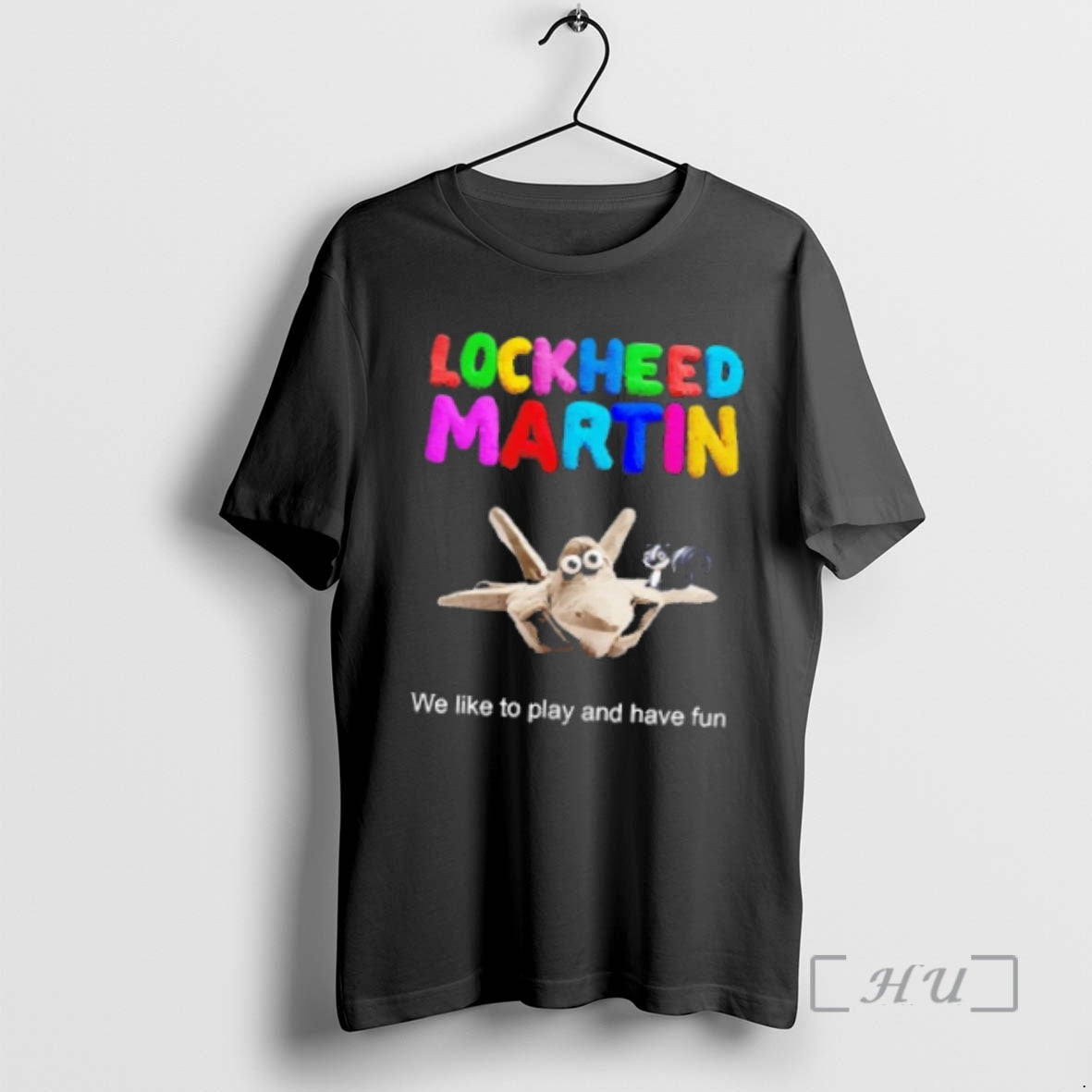 Trending Lockheed Martin We Like To Play And Have Fun Shirt Hoodie Sweatshirt | PurePodTees.com