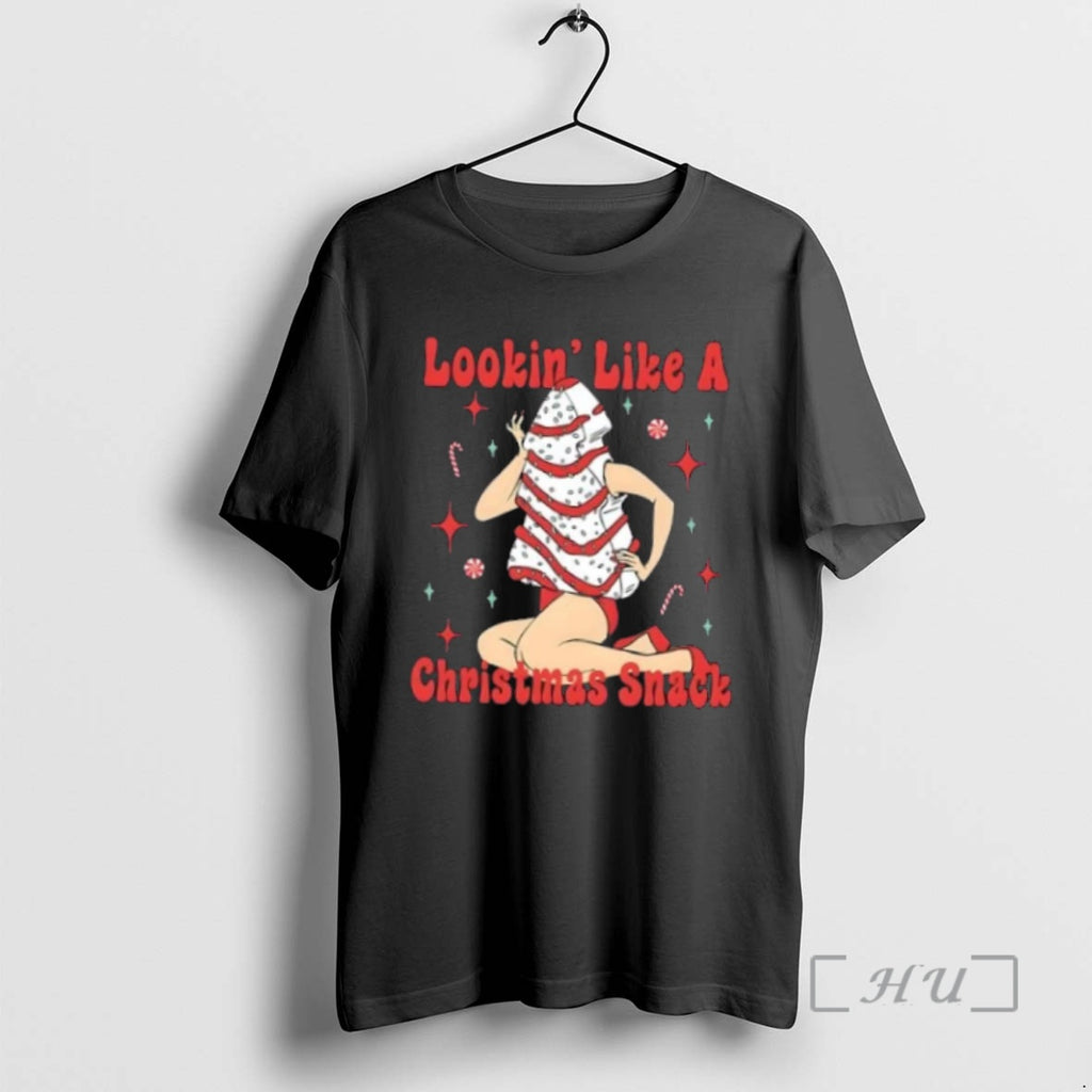 Trending Lookin Like A Christmas Snack Shirt Hoodie Sweatshirt | PurePodTees.com