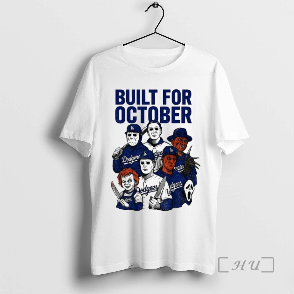Trending Michael Myers Freddy Krueger Chucky Ghostface Built For October Los Angeles Dodgers Mlb 2025 Shirt Hoodie Sweatshirt