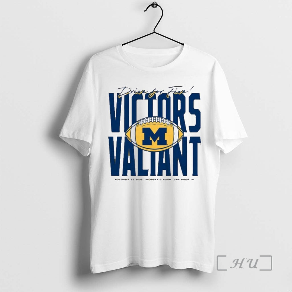Trending Michigan Wolverines Football Drive For Five Victors Valiant Shirt Hoodie Sweatshirt | PurePodTees.com