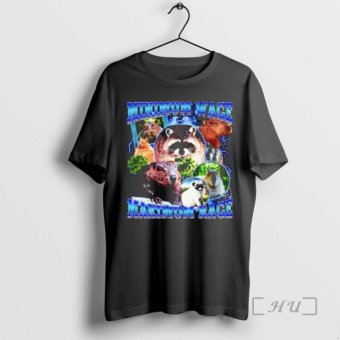 Trending Minimum Wage Maximum Rage Raccoon Beaver Capybara Cat Pug Shirt Hoodie Sweatshirt | PurePodTees.com