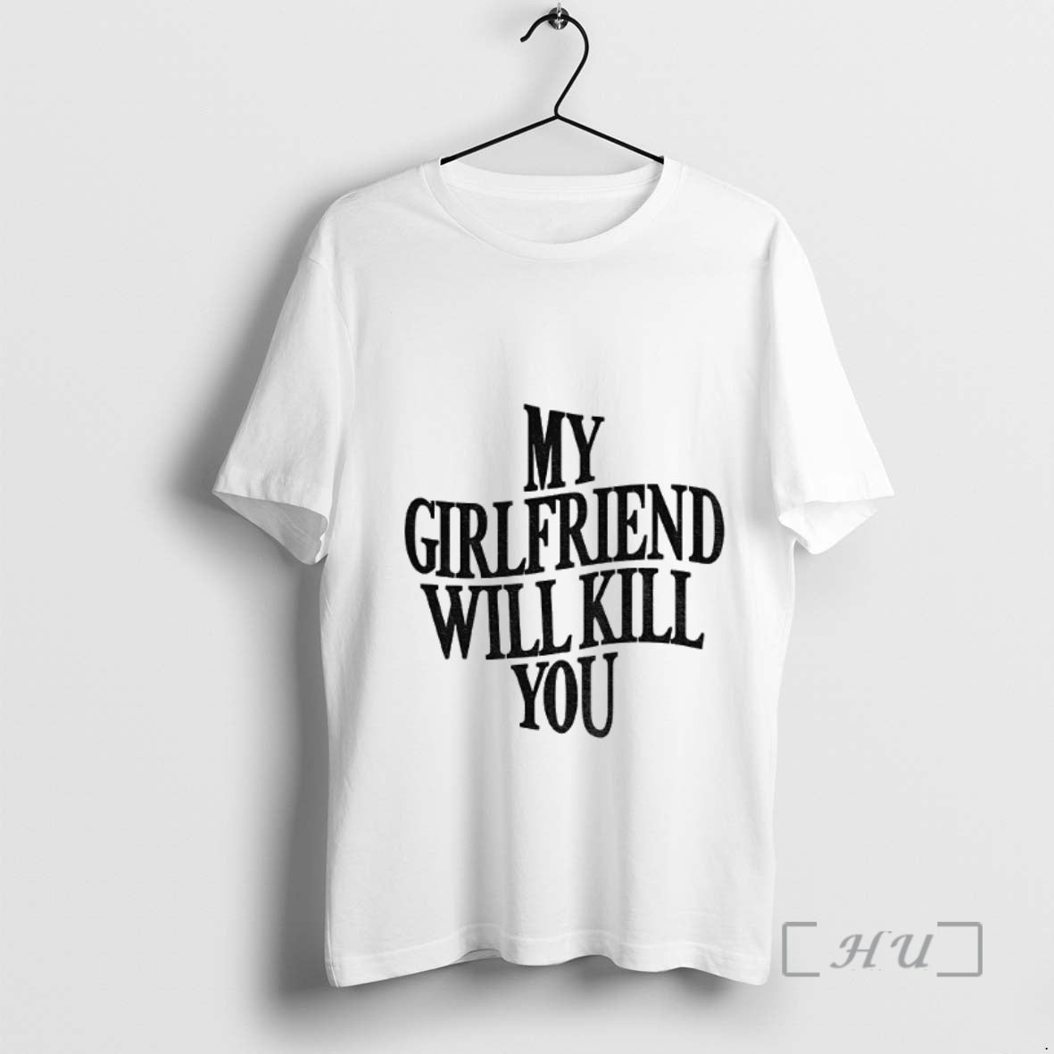 Trending My Girlfriend Will Kill You Shirt Hoodie Sweatshirt | PurePodTees.com