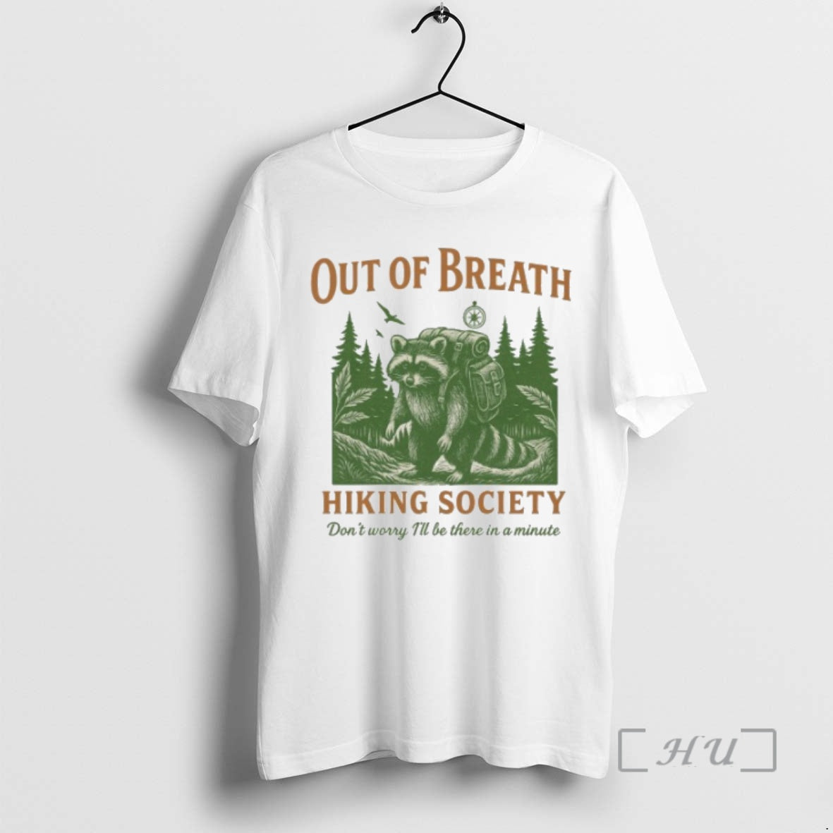 Trending Out Of Breath Hiking Society Dont Worry Ill Be There In A Minute Raccoon Shirt Hoodie Sweatshirt | PurePodTees.com
