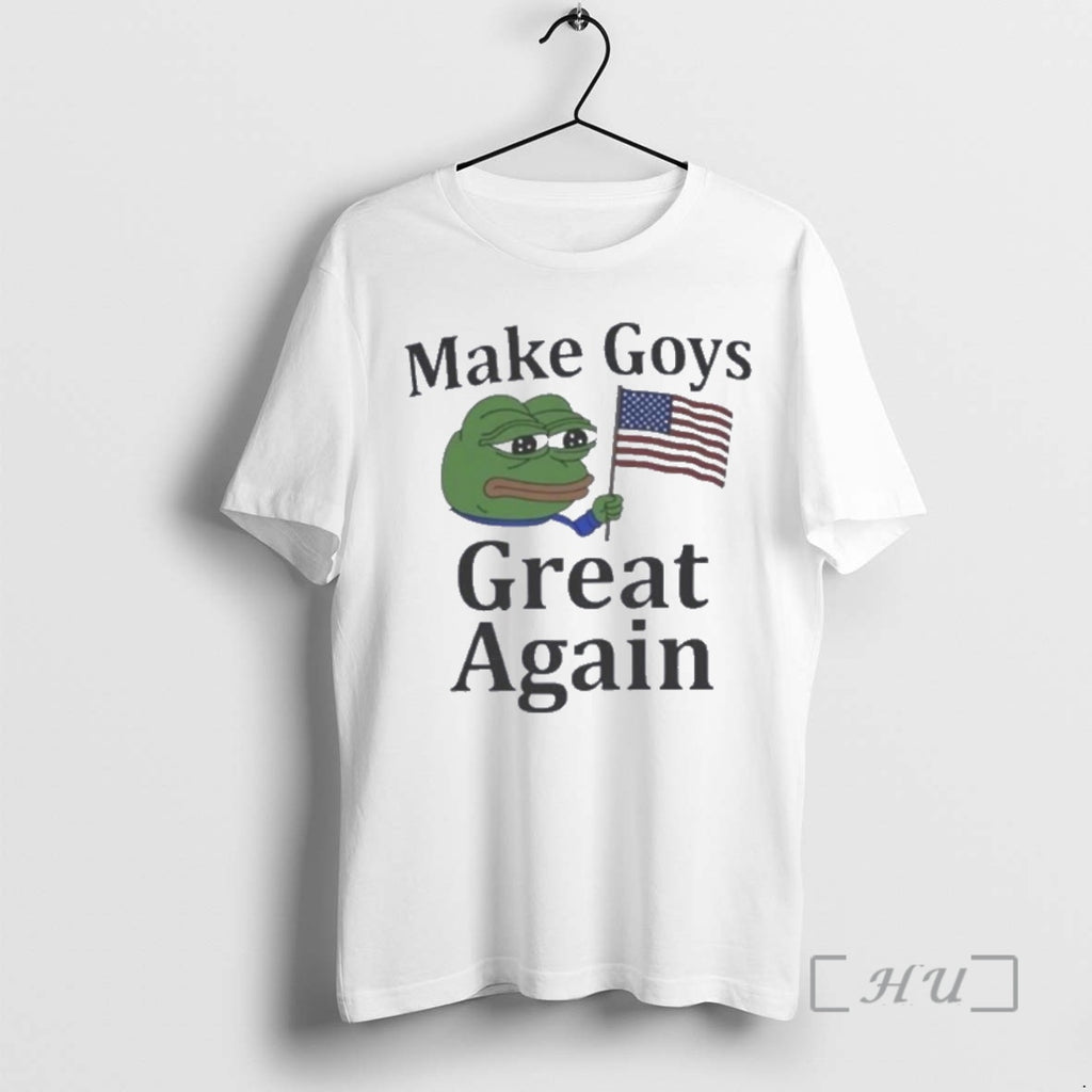Trending Pepe The Frog Meme Make Goys Great Again Shirt Hoodie Sweatshirt | PurePodTees.com
