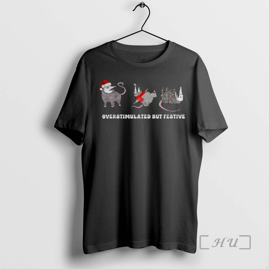 Trending Possum Santa Hat Overstimulated But Festive Merry Christmas Shirt Hoodie Sweatshirt | PurePodTees.com