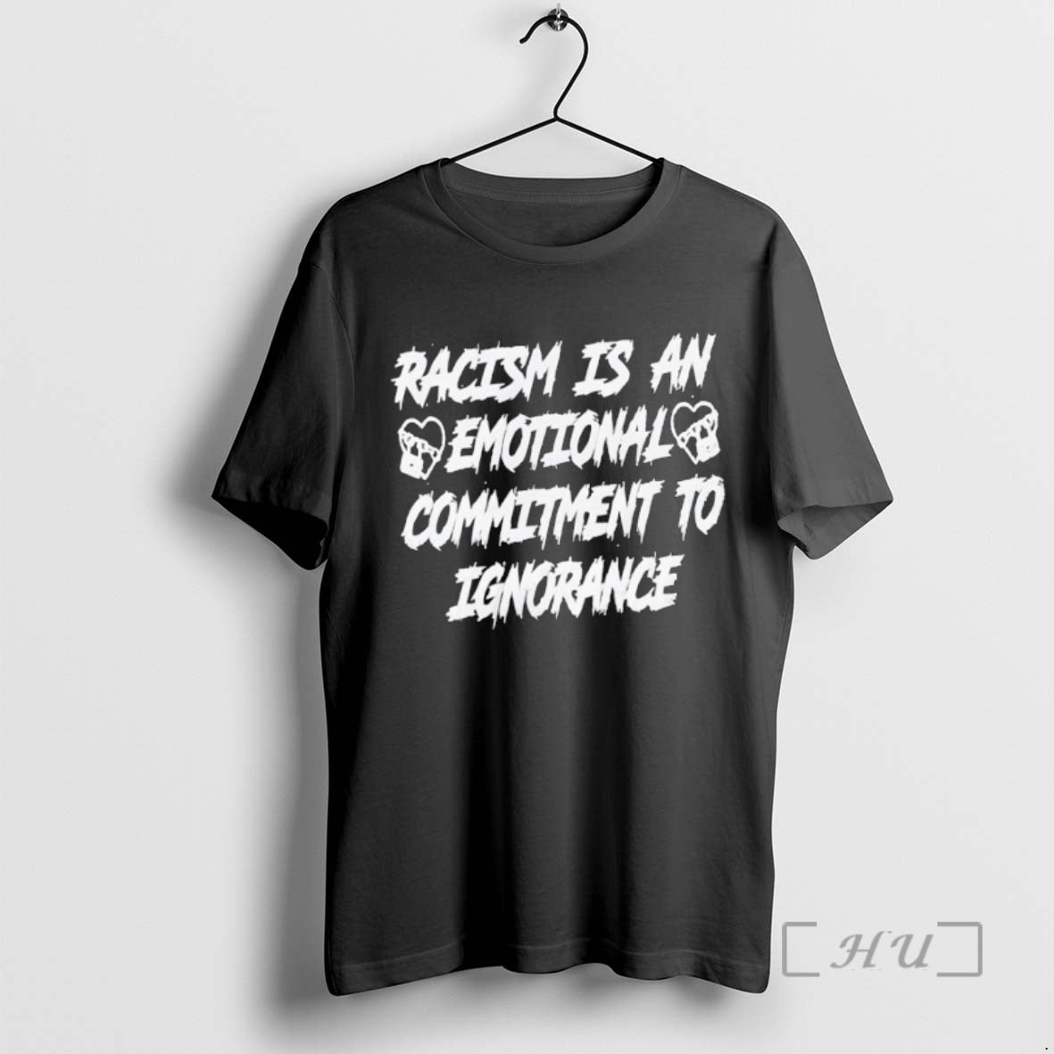 Trending Racism Is An Emotional Commitment To Ignorance Shirt Hoodie Sweatshirt | PurePodTees.com