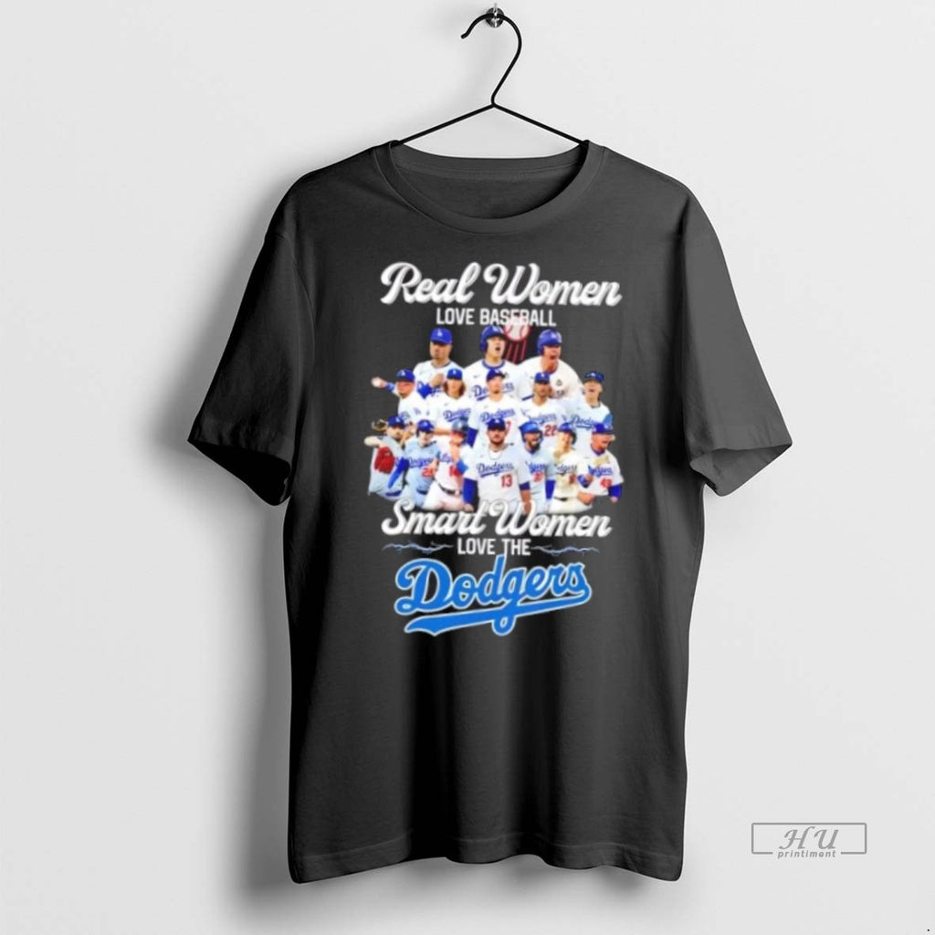 Trending Real Women Love Baseball Smart Women Love The Los Angeles Dodgers All Players Graphic