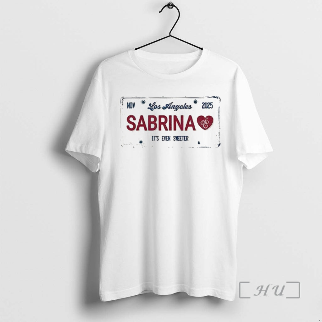 Trending Sabrina Los Angeles Its Even Sweeter Nov 2025 Shirt Hoodie Sweatshirt | PurePodTees.com