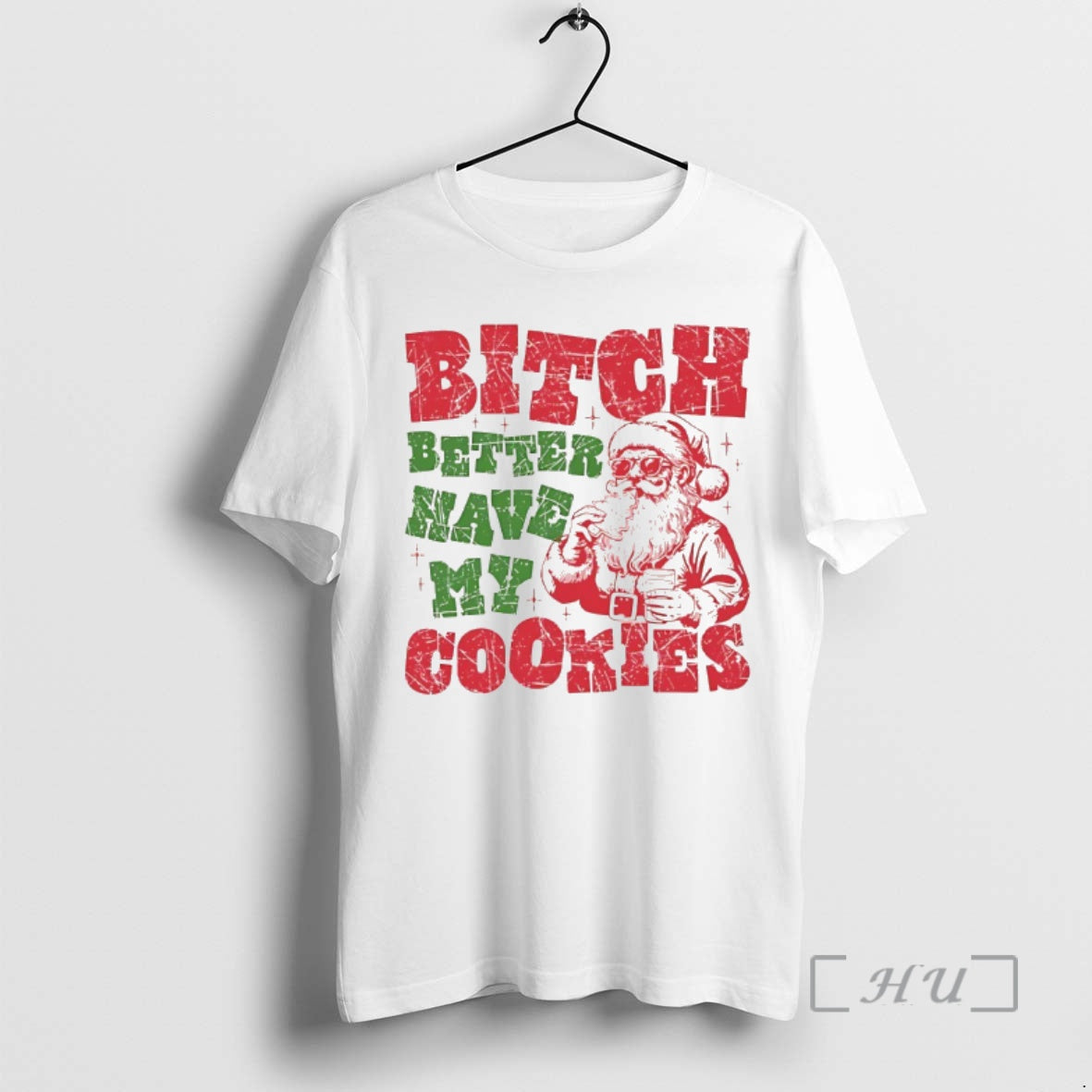 Trending Santa Claus Bitch Better Have My Cookies Christmas Shirt Hoodie Sweatshirt | PurePodTees.com