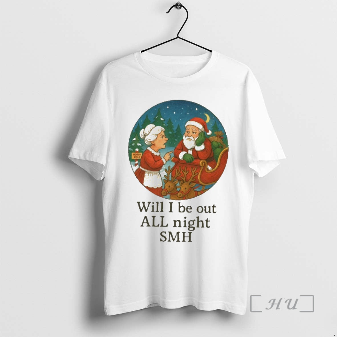 Trending Santa Claus Will I Be Out All Night Smh Shirt Hoodie Sweatshirt | PurePodTees.com