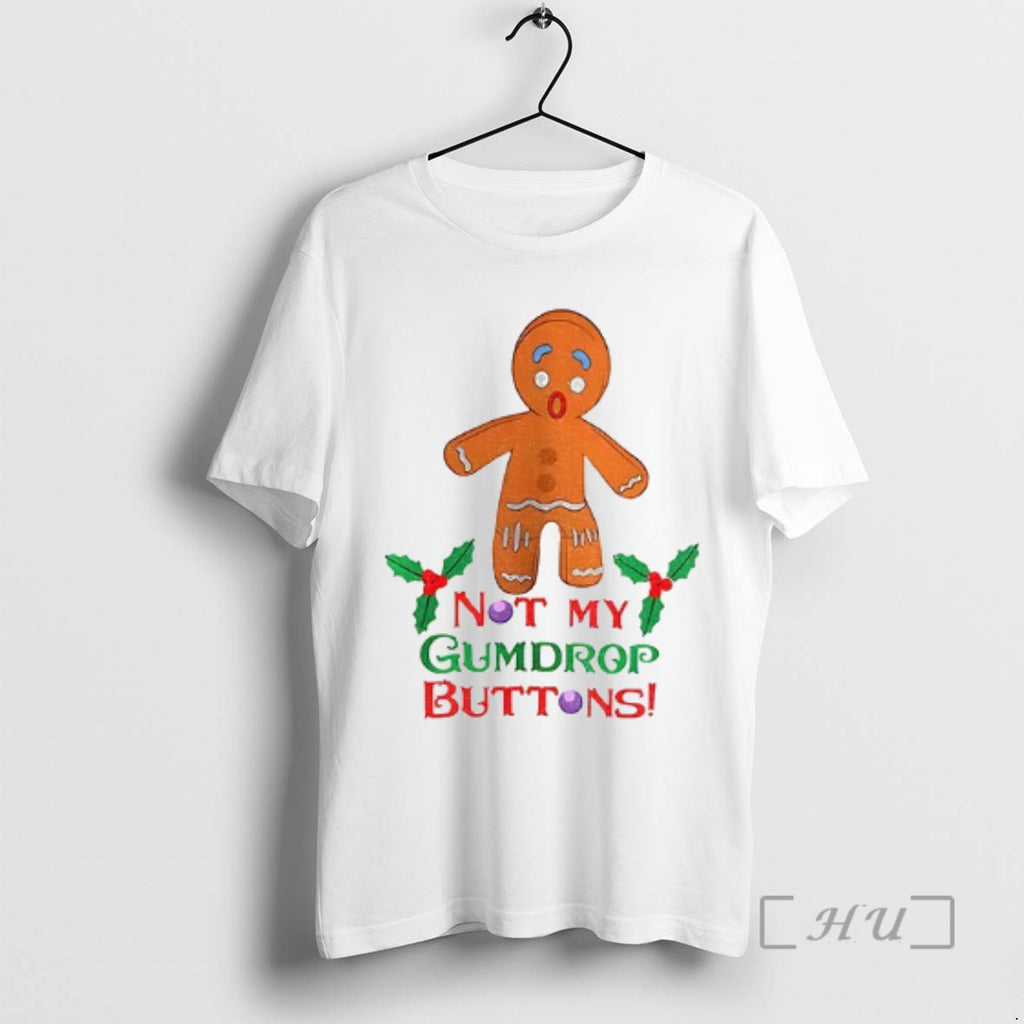 Trending Shrek Gingerbread Man Not My Gumdrop Buttons Shirt Hoodie Sweatshirt | PurePodTees.com